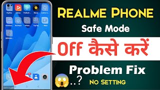 Realme Phone Me Safe Mode Problem Solve Kaise karen 2023 | Safe Mode Problem Fix Karen | Realme 😱..?