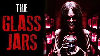 "The Glass Jars" Scary Story | Real Voice