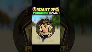 REALITY OF PRABHAT GAMER🥺||#shorts #freefire