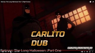 BATMAN VS EVERYONE CARLITO EDITION