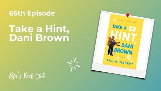 Rita's Book Club - Episode 66: Take a Hint, Dani Brown