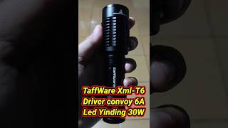 Tes senter upgrade TaffWare XML-T6 led Yinding 30W