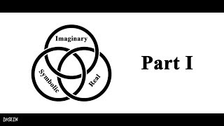 Lacanian Psychoanalysis: An Introduction (1/2)