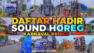 DAFTAR HADIR SOUND HOREG NYA KARNAVAL PRINGU