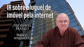 Cobrança de Imposto de Renda de quem recebe aluguel pela internet