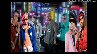 Parce (Remix Edit)