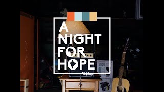 A Night for Hope 2023 Promo Video