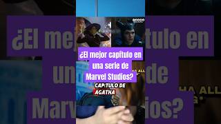 ¿Agatha tuvo el mejor capitulo en una serie de Marvel?