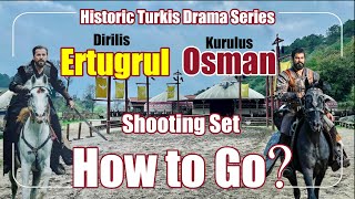 How to go Kurulus Osman Shooting Set | Dirilis Ertugrul | Kurulus Osman | How to Book Online?