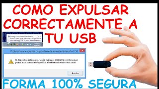 ✅💥Como EXPULSAR correctamente tu USB o PENDRIVE de la COMPUTADORA o LAPTOP (3 maneras) en WINDOWS 🔥