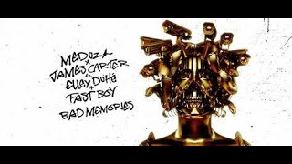 MEDUZA, James Carter - Bad Memories ( NAURIUX REMIX )