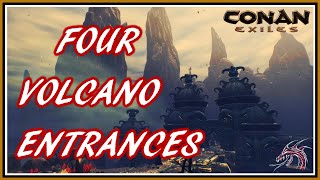 Conan Exiles - Four Volcano Entrances (Die vier Vulkan Eingänge)