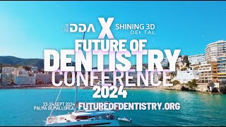 🌟 Join us for the FUTURE OF DENTISTRY CONFERENCE 2024 in Palma de Mallorca! 🌟📅 September 23-24, 2024