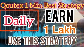 Qoutex 1 Min Trading Strategy | How to use Snr Line | Unbeatable Trader