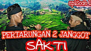 FILM PENDEK SUNDA | PERTARUNGAN DUA JENGGOT SAKTI Episode 1