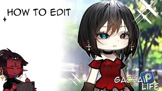 How to edit Gacha! 🍉 Como editar! Tutorial  | gacha life - my style |