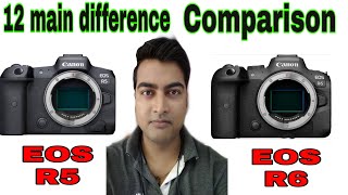 Canon EOS R5 vs R6 Full Comparison! 12 Difference between both camera