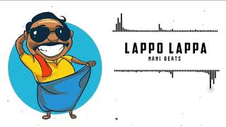 Lappo lappa sotta poyinde dj ringtone |Nani Beats