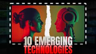 10 Emerging Tech Trends You Need to Know About