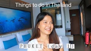 Phuket Day 1