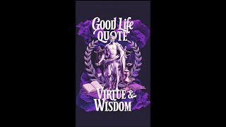 Virtuous Living: The Ultimate Guide to a Good Life #shorts