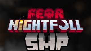 MINECRAFT FEAR NIGHTFALL SMP | LIVE