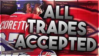 ACCEPTING ALL TRADES WITH THE MONTREAL CANADIENS! (NHL 18 FRANCHISE MODE CHALLENGE)