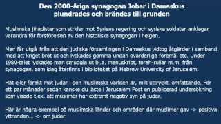 Den 2000-åriga synagogan Jobar i Damaskus plundrades och brändes till grunden