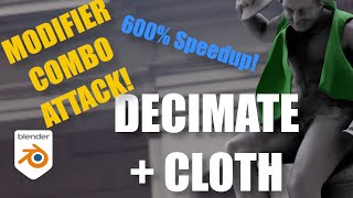 Modifier Combo Attack! Cloth Simulation & Decimate!