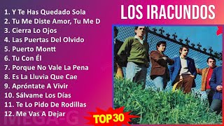 L o s I r a c u n d o s 2024 MIX 30 Maiores Sucessos ~ 1980s Music ~ Top Latin Pop, Latin Music