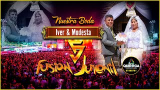 NUESTRA BODA IVER Y MODESTA  GRUPO FUSIÓN JUVENIL EN VIVO VILLA CHARCAS