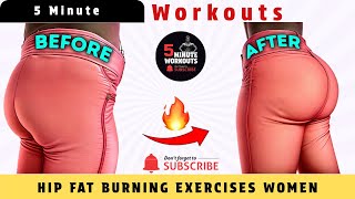 HIP FAT BURNING EXERCISES WOMEN By 5 Minute Workouts