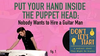 Put Your Hand Inside The Puppet Head - They Might Be Giants Song Analysis