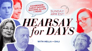 Hearsay for Days LIVE | #RichardAllen ⛓️ | #BryanKohberger 🧑‍🎓 | #SarahBoone 🧳 + more Sun 4pm ET