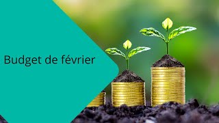 Budget de février