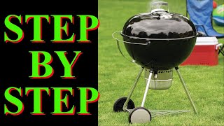 🔥Weber Kettle Assembly 2021 {STEP BY STEP} PLUS GIVEAWAY!!!