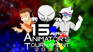 15 Minute Animator's Tournament 2023