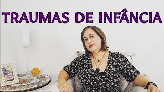 Você sofreu TRAUMAS DE INFÂNCIA?