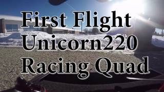 First Drone Video - Second Flight | FPV Style Unicorn 220