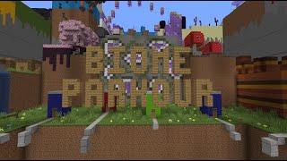 This took way to long..... Biome Parkour | Minecraft map