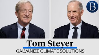 Tom Steyer on Climate Change, Sustainability, and More | At Barron's