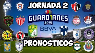 MIS PRONOSTICOS JORNADA 2 GUARDIANES 2020