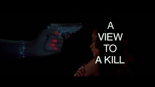 A View to a Kill - Main title credits with "A View To A Kill" sung by Shirley Bassey