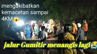 jalur gunung kembali longsor!! mengakibatkan kemacetan sampai 4kilometer😱😱