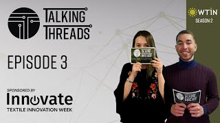 Talking Threads S2 E3: Infinited Fiber Company and EDANA