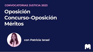 ¡CONVOCATORIAS 2023 JUSTICIA! 👉 Toda la información con Patricia Israel | MAD 📚