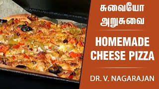 Homemade Cheese Pizza | Restaurant Style Pizza in Tamil | சுவையோ அறுசுவை | Krithika Radhakrishnan