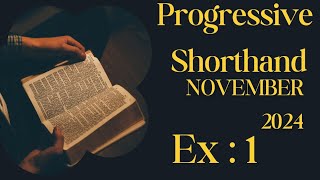 #1 | 105 WPM | Progressive Shorthand | November 2024 #sscstenoskilltestdictation #sscsteno #hssc