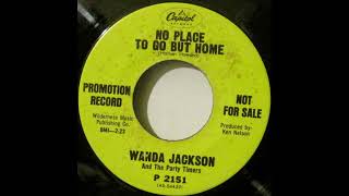 Wanda Jackson And The Party Timers   No Place to Go But Home 1968 country