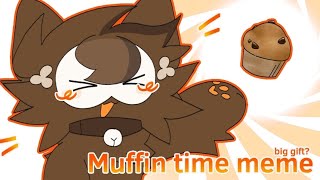 Muffin time (lazyyyy) || BIG GIFT 🎁?!